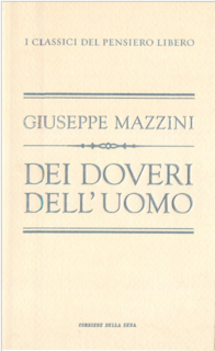Giuseppe Mazzini - Dei doveri dell'uomo (2011)