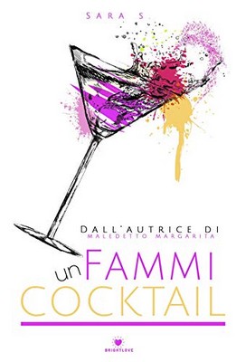 Sara S. - Fammi un cocktail (2019)