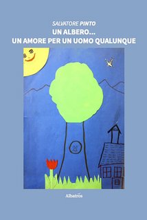 Salvatore Pinto - Un albero... un amore per un uomo qualunque (2022)