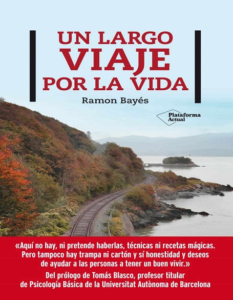 Un largo viaje por la vida - Ramon Bayés (Multiformato) [VS]
