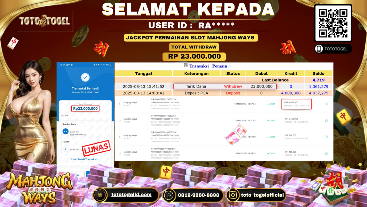 Bukti Pembayaran Jackpot  Permainan Slot Mahjong Ways ID:RA***** LUNAS