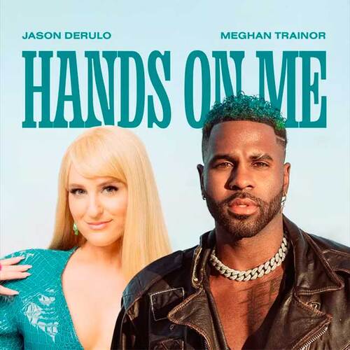 Jason-Derulo-Meghan-Trainor-Hands-On-Me-Single-2023-Mp3.jpg