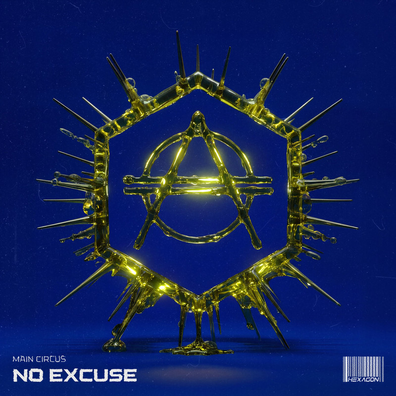 Main Circus (1/2 Dash Berlin + 1/2 Syzz) — No Excuse (Extended Mix)