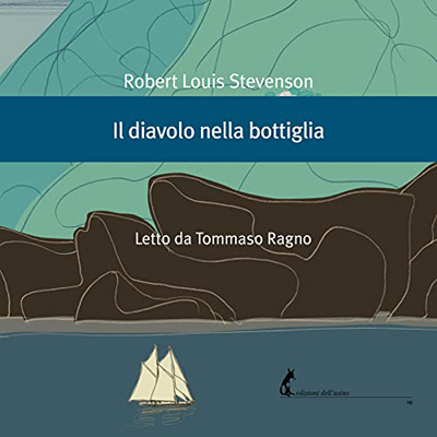 Robert Louis Stevenson - Il diavolo nella bottiglia (2022) (mp3 - 128 kbps)