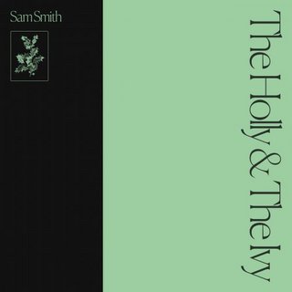 Sam Smith - The Holly & The Ivy (2022).mp3 - 320 Kbps