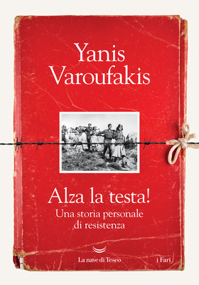 Yanis Varoufakis - Alza la testa! (2025)