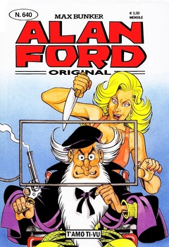 Alan Ford 640 - T'amo Ti-Vu (2022)