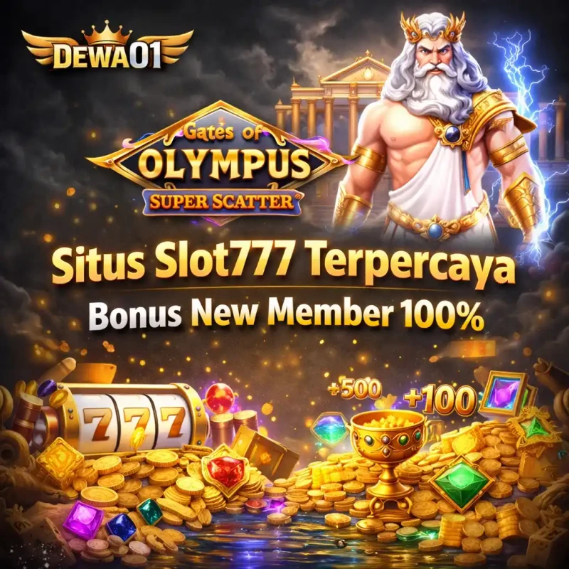 DEWA01 📌 Situs Slot777 Terpercaya Bonus New Member 100%image 1