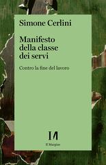 Simone Cerlini – Manifesto della classe dei servi (2023)