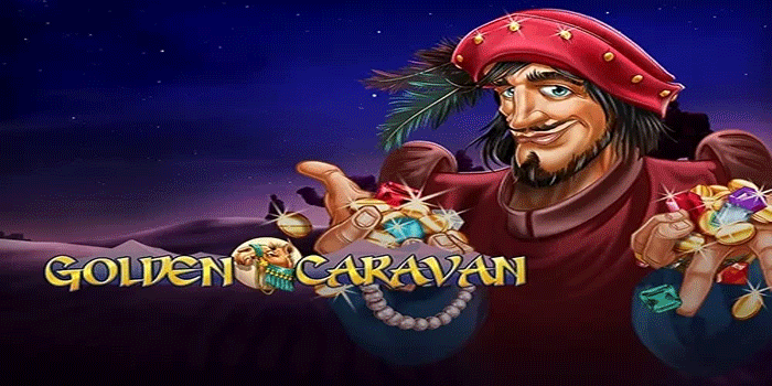 Slot Gacor Golden Caravan