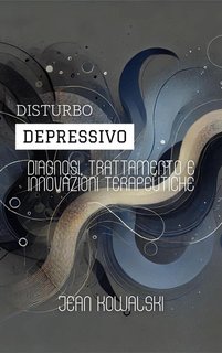 Jean Kowalski - Disturbo depressivo (2024)