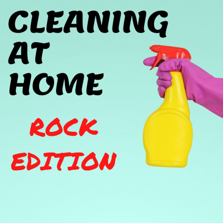 Various Artists - Cleaning At Home - Rock Edition (2020)