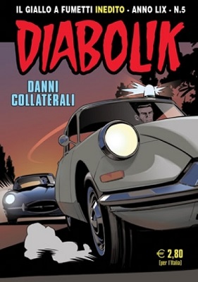Diabolik Inedito N.879 - Danni collaterali (Maggio 2020)