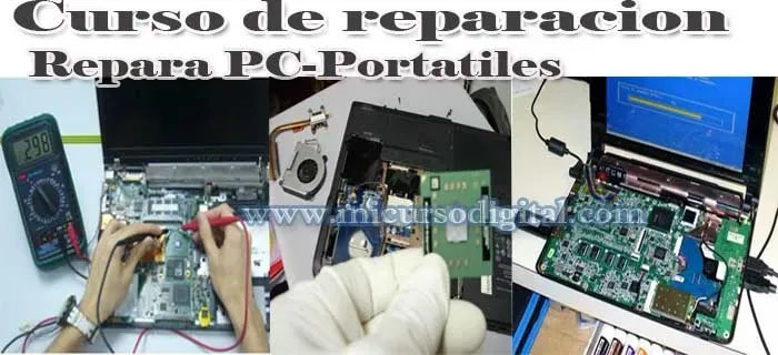 Curso repara pc reparación y mantenimiento de portátil  laptops 
