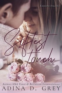 Adina D. Grey - Softest Touch (2023)