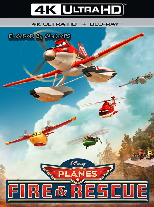Samoloty 2 / Planes: Fire & Rescue (2014) MULTI.HDR.2160p.BluRay.DTS.HD.MA.AC3-ChrisVPS / LEKTOR i NAPISY