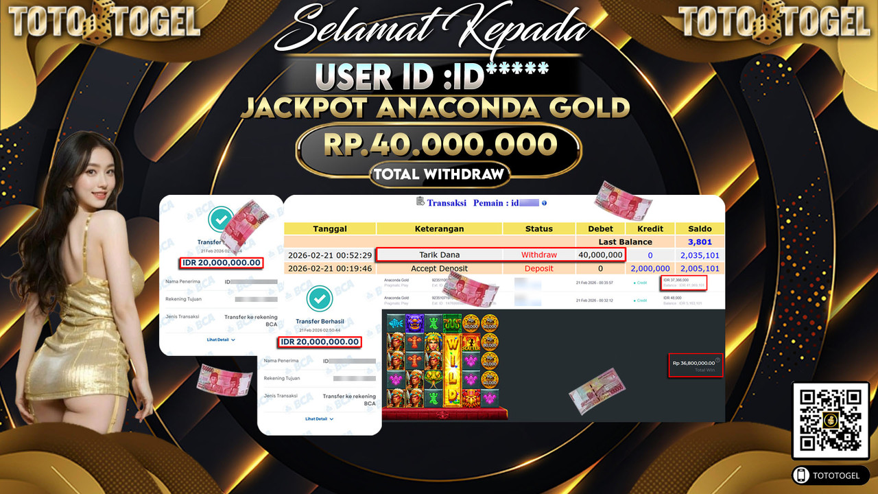 Bukti Pembayaran Jackpot Permainan Slot Anaconda Gold ID:ID*****LUNAS