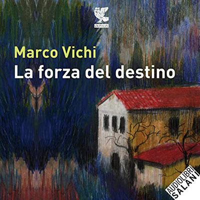 Marco Vichi - La forza del destino (2021) (mp3 - 128 kbps)