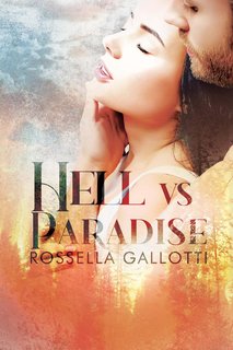 Rossella Gallotti  - Hell vs. Paradise (2024)