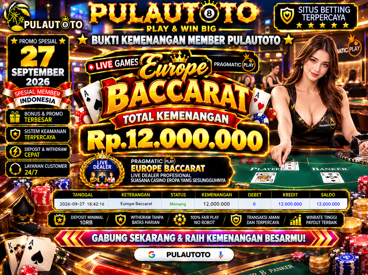 🏆 BUKTI KEMENANGAN MEMBER PULAUTOTO LIVE GAMES Europe Baccarat🏆