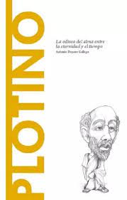 PLOTINO, LA ODISEA DEL ALMA ENTRE LA ETERNIDAD Y EL TIEMPO