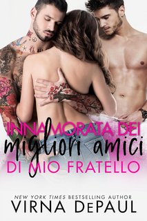 Virna DePaul - Innamorata dei migliori amici di mio fratello (2023)