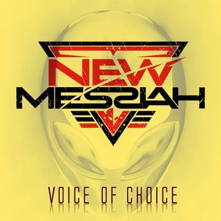New Messiah - Voice of Choice (2019).mp3 - 320 Kbps