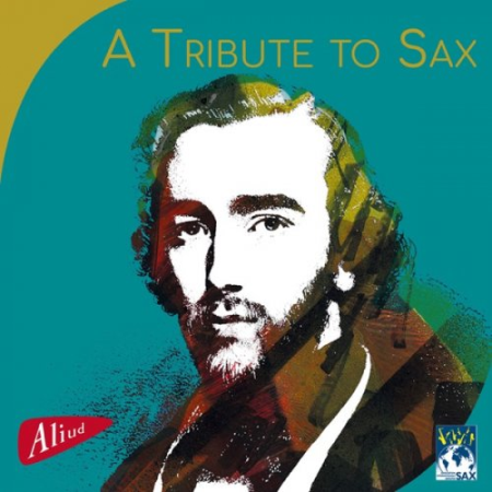 Various Artists - A Tribute to Sax (2017) FLAC