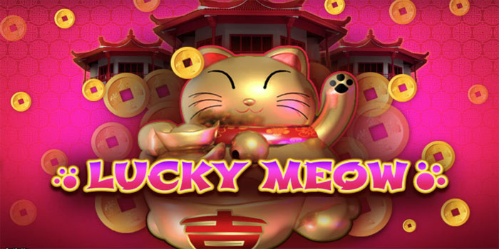 Arah Angka Besar Di Slot Lucky Meow Dengan Max Win Spektakuler