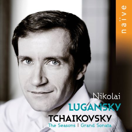 Nikolai Lugansky - Tchaikovsky: Grand Sonata, The Seasons (2017) [Hi-Res]