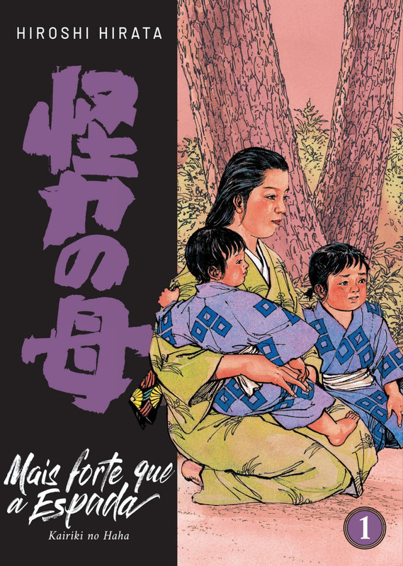 Mais-Forte-Que-a-Espada-Hiroshi-Hirata-Vol-01