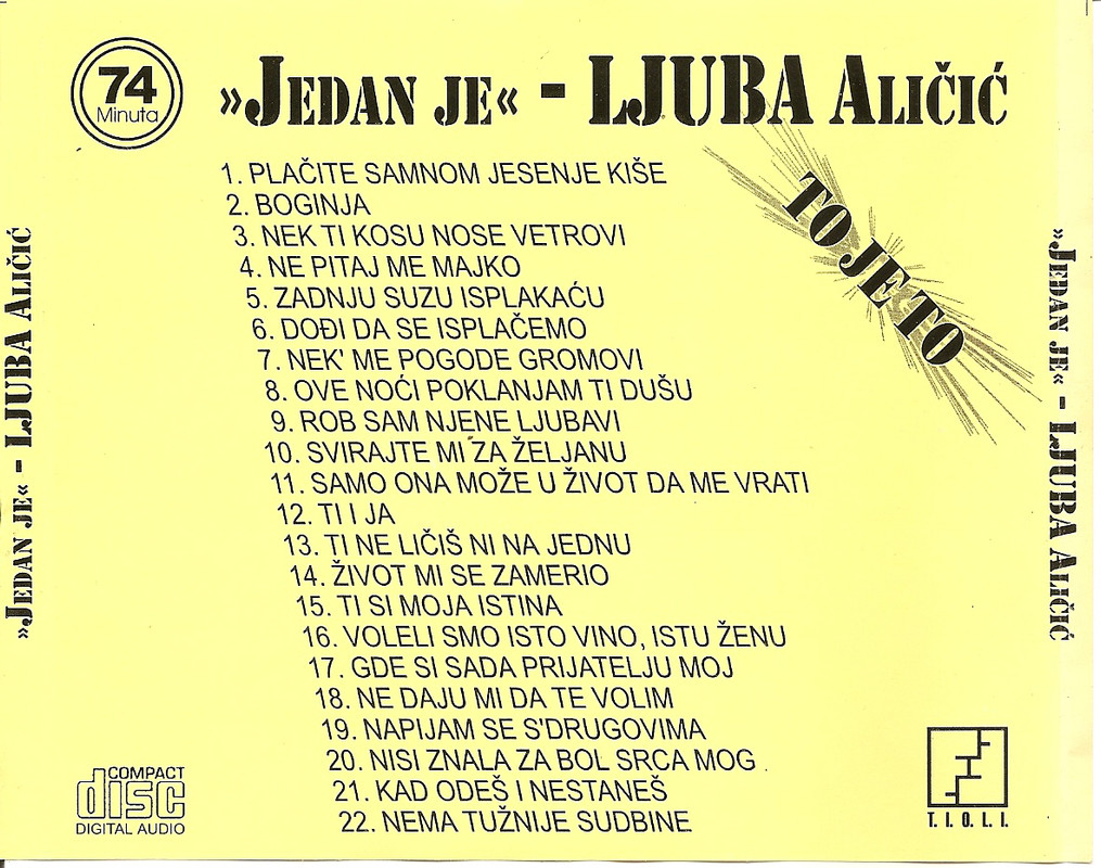 Ljuba Alicic Jedan je - Zadnja