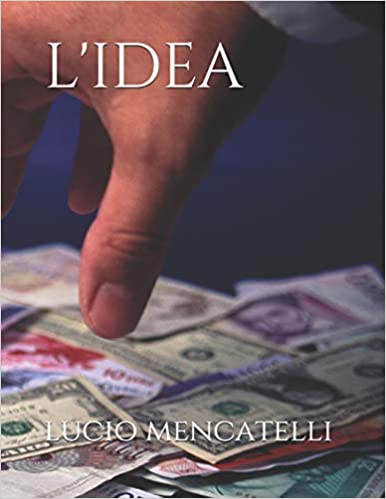 Lucio Mencatelli – L’idea (2019)