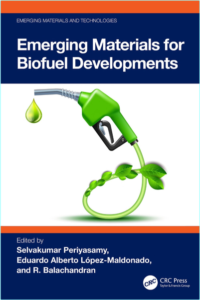 Emerging Materials For Biofuel Developments (2026) (Selvakumar Periyasamy)