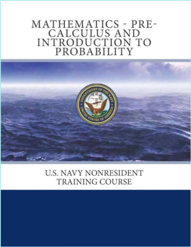Mathematics Pre Calculus And Introduction To Probability U S Navy Nonresident Training Course (Carol)
