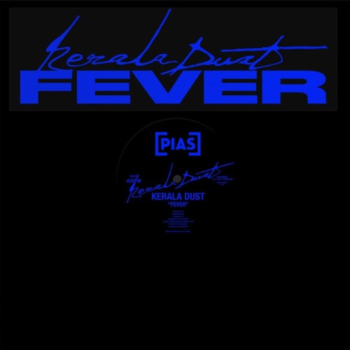 Kerala-Dust-Fever-PIASR1671DS2-SINGLE-WE