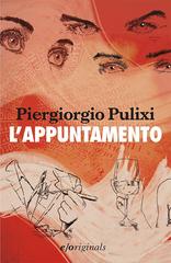 Piergiorgio Pulixi – L’appuntamento (2014)