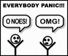 everyone-panic-omg-nos