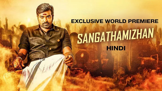 Sangathamizhan (2019) [Hindi-Tamil]