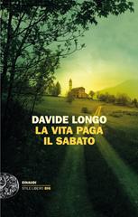 Davide Longo – La vita paga il sabato (2022)