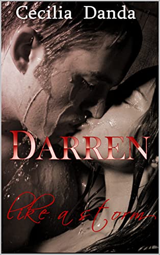 Cecilia Danda - Darren: Like a Storm (2021)