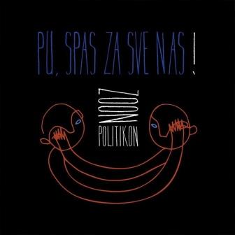 [Slika: Zoon_Politikon-_Pu_Spas_Za_Sve_Nas-folder.jpg]