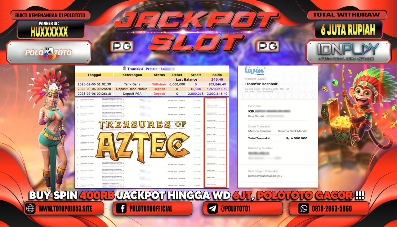 POLOTOTO JACKPOT SLOT TREASURES OF AZTEC Rp.6.000.000,-