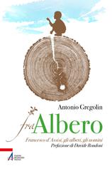 Antonio Gregolin – Fra Albero (2026)