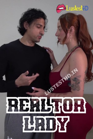 Realtor Lady (2024) Hindi Niks Short Films | 1080p | 720p | 480p | WEB-DL | Download | Watch Online