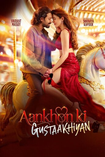Aankhon ki Gustaakhiyan (2025) [HDTC]