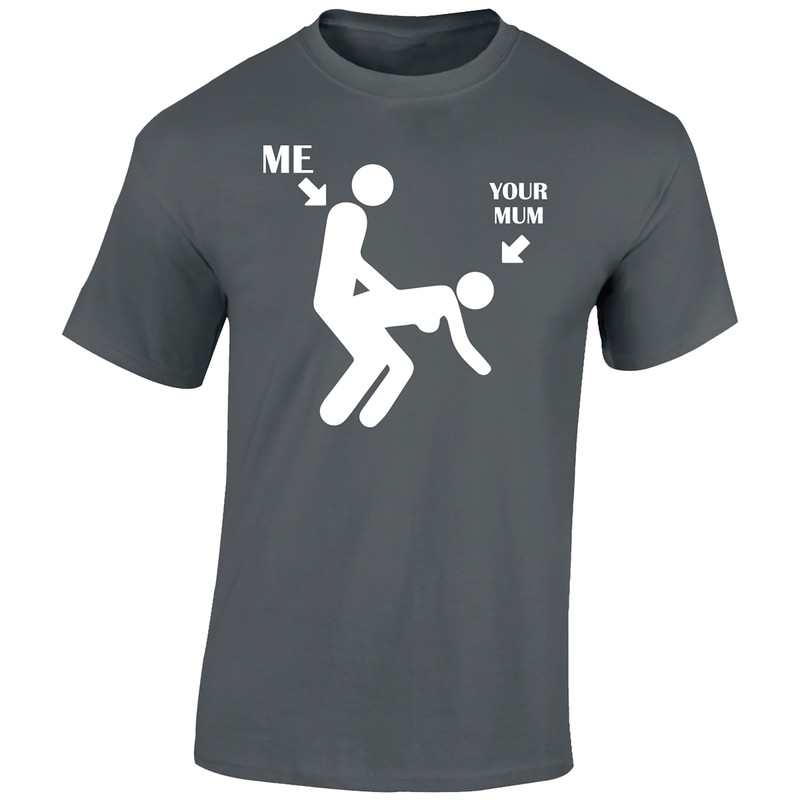 Mens T Shirt Me Your Mom Funny Rude Joke Novelty Tops Design Unisex Printed Gift - Picture 7 of 17
