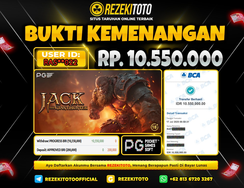 BUKTI KEMENANGAN 17 JULI 2025 JACK OF THE GIANT SLAYER 10 JUTA 