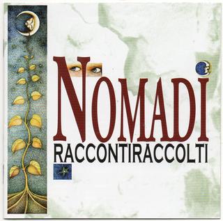 Nomadi - Racconti Raccolti (2010) .mp3 - 320 kbps