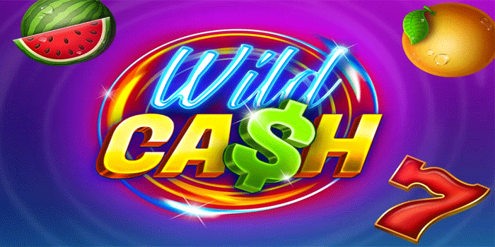 Slot Wild Cash